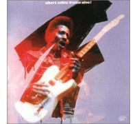 Albert Collins - Frozen Alive + Live in Japan