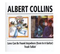 Albert Collins - Love Can Be Found Anywhere
