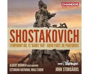 Albert Dohmen; Estonian National Male Choir; BBC Philharmonic; John Storgards - Dmitri Shostakovich: Symphony No. 13; Arvo Part: De profundis