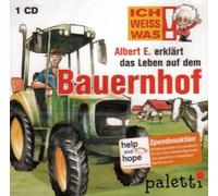 Albert E. erklärt das Leben auf dem Bauernhof / ICH WEISS WAS!