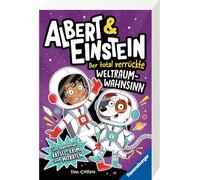 Albert & Einstein, Band 2 - Der total verrückte Weltraum-Wahnsinn