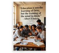 Albert Einstein "Education Is Not the Learning of Facts" Educational 12x18 US Made Poster