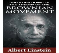 Albert Einstein Investigations on the Theory of the Brownian Movement Paperback Book Albert Einstein Multicolor
