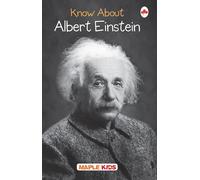 Albert Einstein (Know About Series)