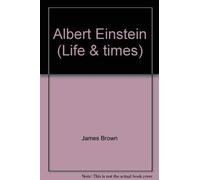 Albert Einstein (Life & Times)