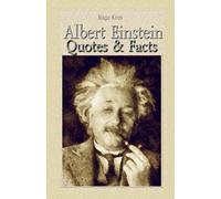 Albert Einstein: Quotes & Facts