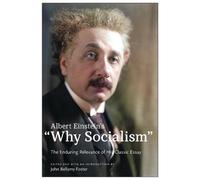 Albert Einstein's "Why Socialism? by Albert Einstein, John Be... - 9781685900991