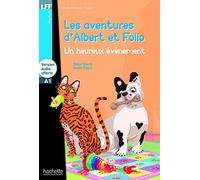 Albert et Folio : Un heureux évènement - LFF A1: Un heureux evenement - Livre (Lff (Lire En Francais Facile))