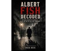 Albert Fish Decoded: Die wahre Geschichte des Kannibalen, der das New York der 1920er-Jahre terrorisierte