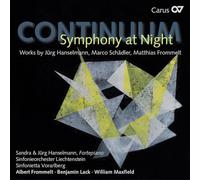 Albert Frommelt Lack,Benjami - Continuum Symphony At Night