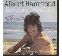 Albert Hammond - Everything I Want To Do