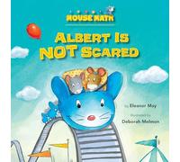 Albert Is Not Scared: Direction Words (Mouse Math)