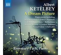 Albert Ketelbey : Albert Ketèlbey: A Dream Picture CD (2021) NEW