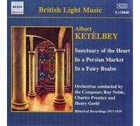 Albert Ketelbey Sanctuary of the Heart (Noble, Prentice, Geehl) (CD) (US IMPORT)
