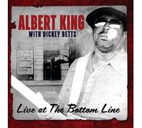 Albert King and Dickey Betts - Live At The Bottom Line