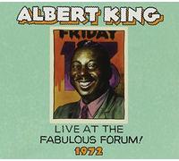Albert King - Live Fabulous Forum 1972