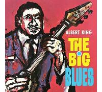 Albert King - The Big Blues [CD]