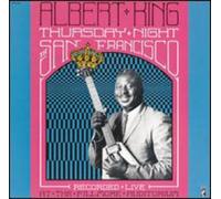 Albert King - Thursday Night in San ..