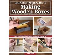 Albert Kleine - Complete Starter Guide to Making Wooden Boxes Learn - K245z