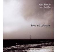 Albert Kuvezin & Yat Kha - Poets And Lighthouses
