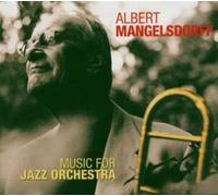 Albert Mangelsdorff - Music For Jazz Orchestra