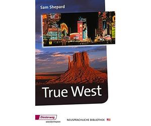 Albert-Reiner G True West: Textbook (Diesterwegs Neusprachliche Bibl (Paperback)