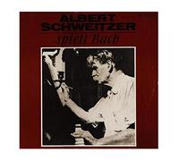 Albert Schweitzer - 8 20 593 ALBERT SCHWEITZER Spielt Bach LP
