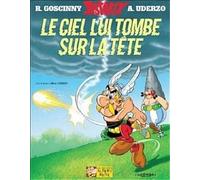 Albert Uderzo Le ciel lui tombe sur la tete (Hardback)