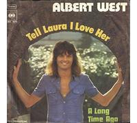 Albert West - Tell Laura I Love Her [Vinyl Single 7'']