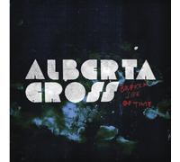 Alberta Cross - Broken Side Of Time (Dig)