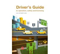 Alberta Driver's Guide to operation, safety and licensing: cars and light trucks