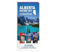 Alberta Nature Set: Field Guides to Wildlife, Birds, Trees & Wild Flowers of Alberta