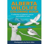Alberta Wildlife Coloring Book: Photos from Canadian photographer