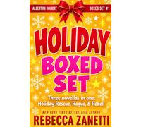 Albertini Holiday Romances - Boxed Set #1: First three novellas (The Anna Albertini Files)