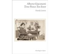 Alberto Giacometti-Time Passes Too Soon