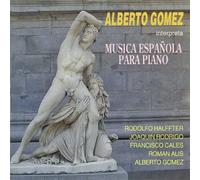 Alberto Gómez (piano) - Música Española para Piano