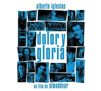 Alberto Iglesias - Dolor Y Gloria