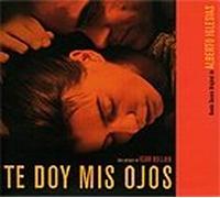 Alberto Iglesias - Te Doy Mis Ojos