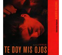 Alberto Iglesias - Te Doy Mis Ojos (Soundtrack)