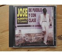 Alberto,Jose "El Canario" - Del Pueblo Y Con Clase