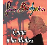 Alberto, Luis - La Bachata Canta a Las Madres