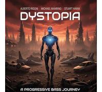 Alberto Rigoni / Michael Manring / Stuart Hamm - Dystopia