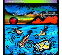 Alberto Rivera & Friends - Dancing River