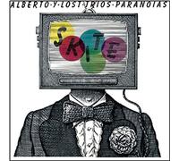 Alberto Y Lost Trios Paranoias - Skite