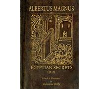 Albertus Magnus; or Egyptian Secrets