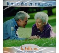 Albin D'Arlandes - RENCONTRE EN MUSIQUE - La Belle Vie . Profitez des plus beaux instants...