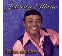 Albino, Johnny - Exitos De Oro
