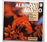 Albinoni / Adagio - Oboe Concertos / Violin Concertos