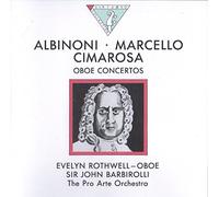 Albinoni/Marcello/Cimarosa:Oboe Concertos