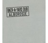 Alborosie - Back A Yard Dub